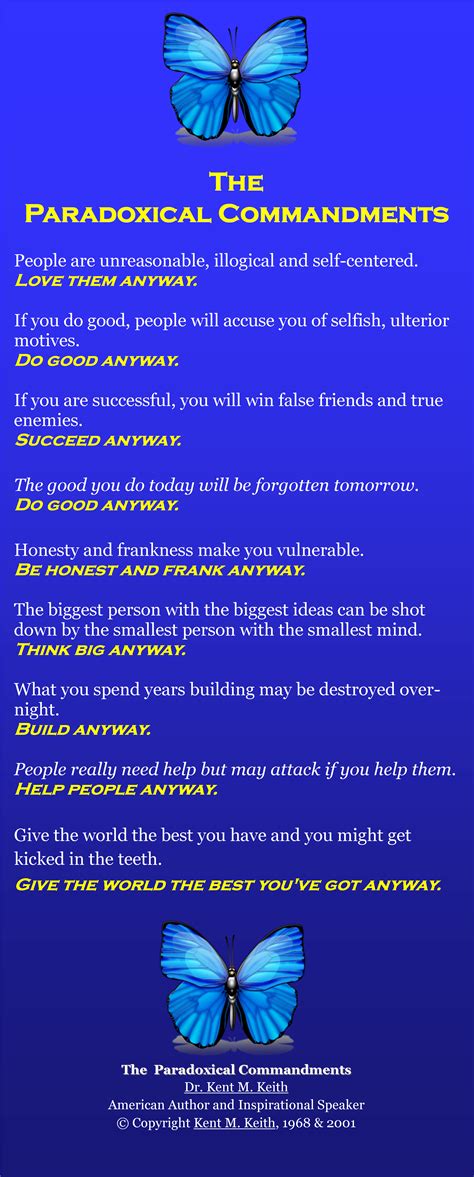 The Paradoxical Commandments By Dr Kent M Keith Paradox Quotes