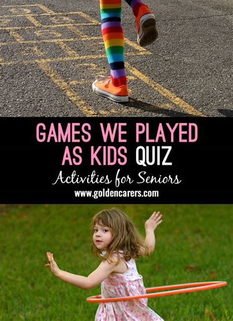 Games We Played As Kids Quiz