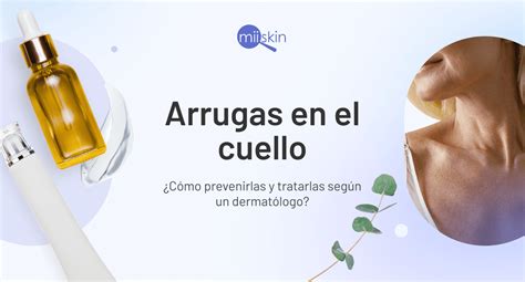 Prevenci N Y Tratamiento De Las Arrugas En El Cuello