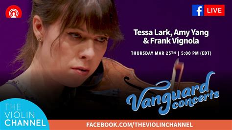 Tessa Lark Amy Yang Frank Vignola The Violin Channel Vanguard