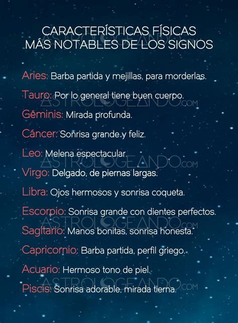 Características físicas más notables de los signos Signos del zodiaco