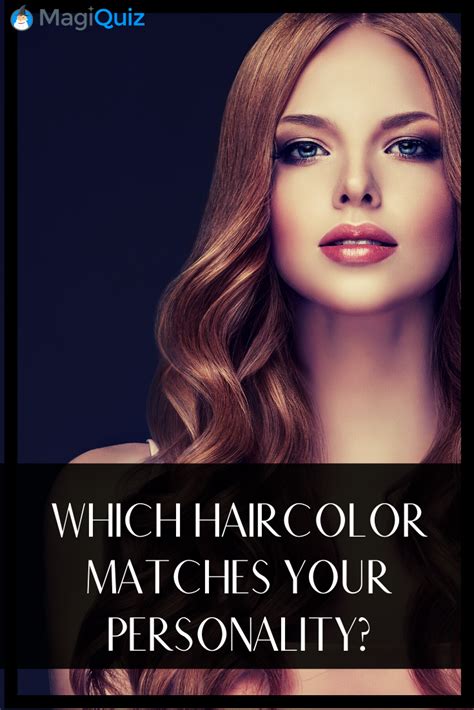 What Hair Color Is Right For You Based On Your Personality Hair Color Current Hairdos Hair