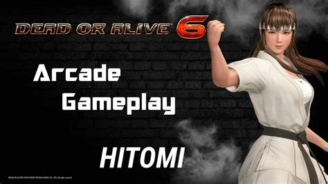 Dead Or Alive 6hitomi Arcade Gameplay Youtube