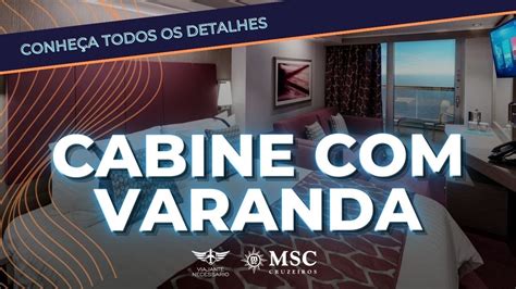 Cruzeiro MSC Seaview Cabine com Varanda Conheça todos os detalhes