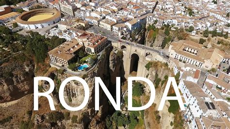 Visit Ronda Andalusian City In Spain Youtube
