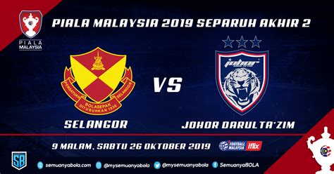 Review jdt vs selangor unlucky jenalti. Previu Piala Malaysia 2019: Pertembungan JDT VS Selangor ...