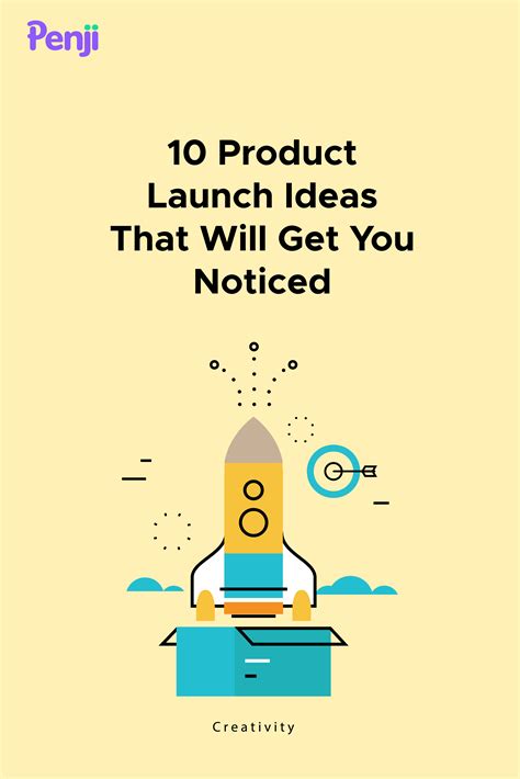 10 Product Launch Ideas That Will Get You Noticed Product Launch