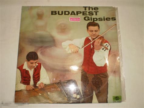 Gipsy Band Of The Budapest Dance Ensemble ‎ The Budapest Gipsies Lp