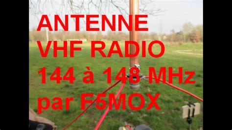 Home Made Antenne Ground Plane Vhf 144 à 148 Mhz Par F5mox Youtube