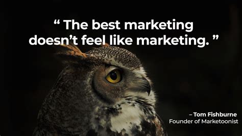 Marketing Quotes 3 The Best Marketing Doesnt Feel Like By Luca