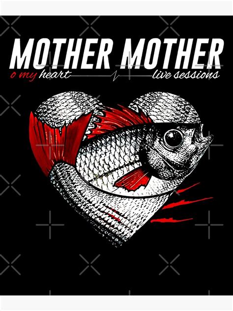 Mother Mother Merch Mother Mother O My Heart Poster By