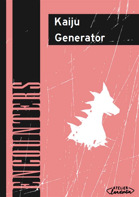 Kaiju Generator Atelier Clandestin Encounters Storytellers Vault
