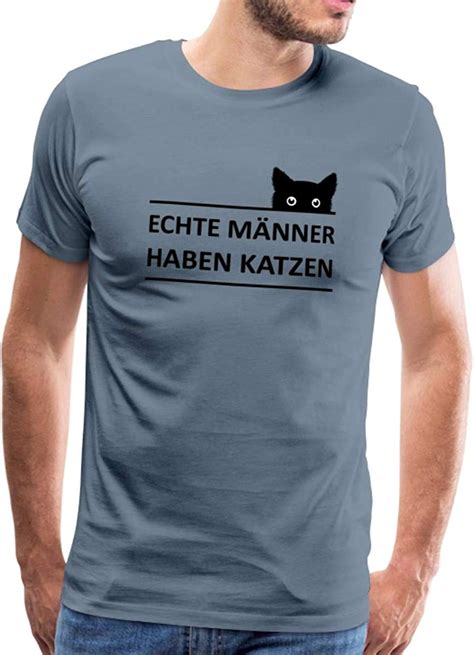 Echte Männer Haben Katzen Statement Männer Premium T Shirt Amazonde