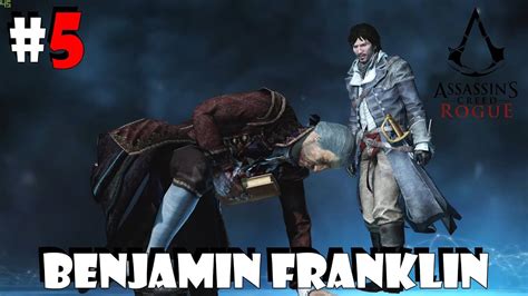 Assassins Creed Rogue Episodio Benjamin Franklin Youtube