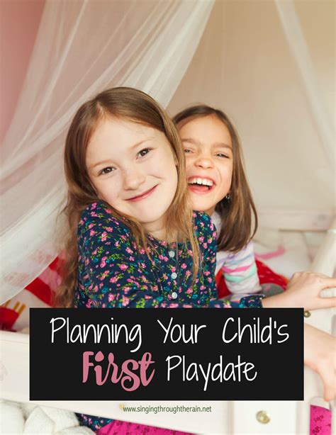 Planning Your Childs First Playdate Singing Through The Rain