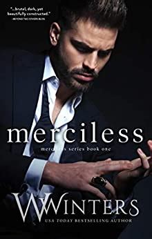 Merciless Kindle Edition By Winters W Winters Willow Romance