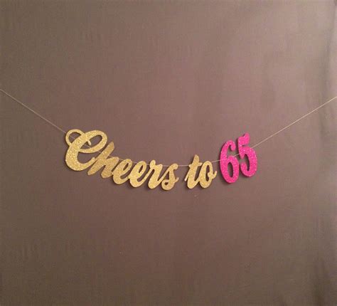 65th Birthday Decorations 65th Birthday Banner Cheers To 65 Etsy