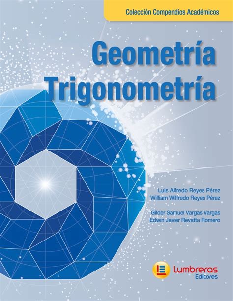 Geometría Trigonometría Lumbreras Editores