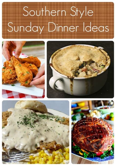 What is a good sunday dinner? Southern Style Sunday Dinner Ideas — JaMonkey