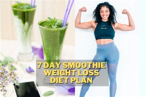 7 Day Smoothie Weight Loss Diet Plan Get Flat Stomach In 1 Week