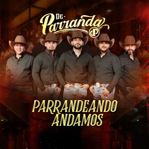 ‎parrandeando Andamos Album By De Parranda Apple Music