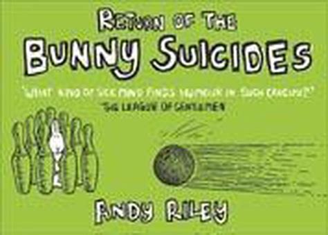 Return Of The Bunny Suicides Andy Riley 9780340834039 Boeken
