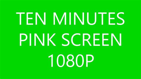 Ten Minutes Green Screen In Hd 1080p Youtube