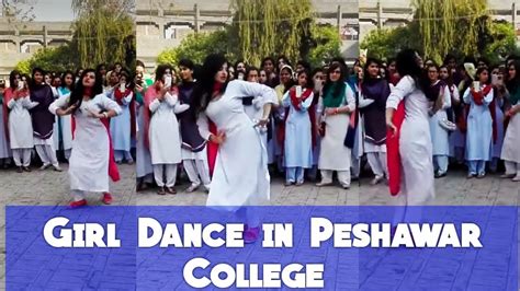 College Girl Dance In Peshawar College Pakistan Girl Dance Trending