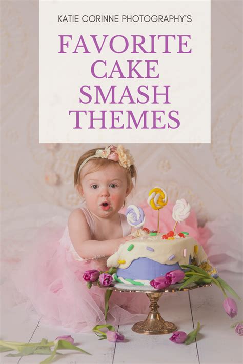 Cake Smash Themes My Favorites Katie Corinne Photographys Blog