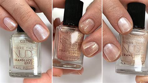 Catrice More Than Nude Transluscent Effect Nail Polish Youtube