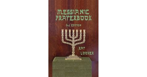 Messianic Prayerbook By Ray Looker