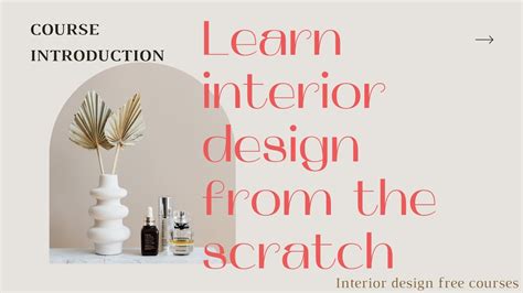 A Free Interior Design Course For Beginners From A To Z Youtube