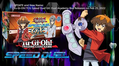 Yu Gi Oh Tcg Speed Duel Gx Duel Academy Box Releases On Feb 25 2022
