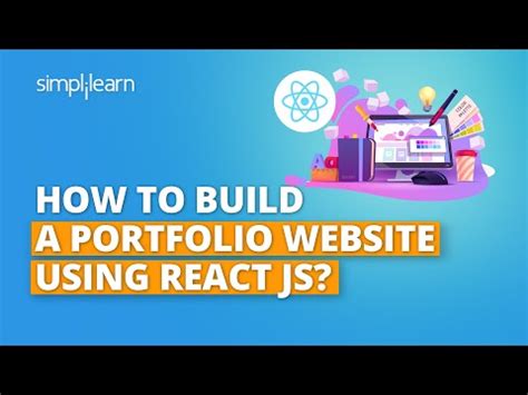 How To Create A React JS Portfolio Project Simplilearn