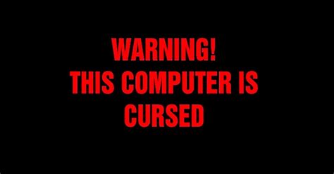 The Cursed Computer Funny Wallpaper High Definitions Wallpapers