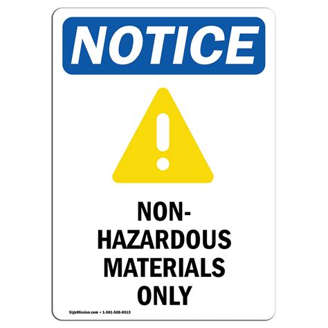 Osha Notice Non Hazardous Materials Only Sign With Symbol Heavy