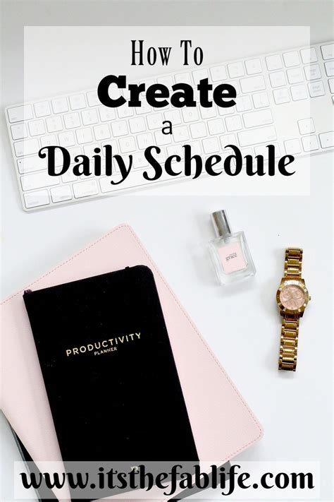 How to Create a Daily Schedule - The Fab Life | Daily schedule, Fab life, Schedule organization
