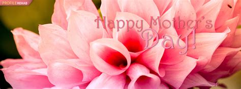 Free Mothers Day Facebook Covers Cute Mothers Day Images For Facebook