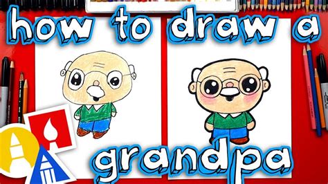 How To Draw A Cartoon Grandpa Birthday Card Drawing Toddler Drawing
