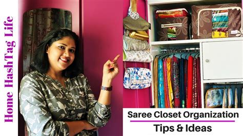 Saree Closet Organization Tips Home Hashtag Life Youtube