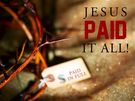 jesus-saves-images-jesus-saves-sites-client-area-gospel-quotes,-jesus-paid-it-all,-jesus