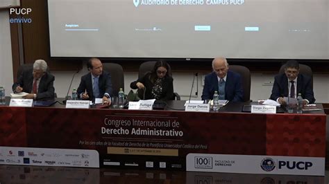 Congreso Internacional De Derecho Administrativo Por Los 100 Años De La