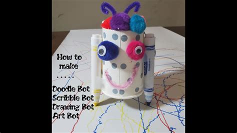 How To Make Homemade Doodle Bot Scribble Bot Drawing Bot Scribbling