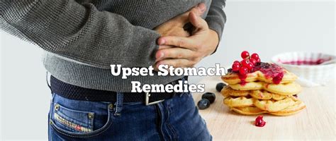 10 Home Remedies For Upset Stomach Home Remedies App