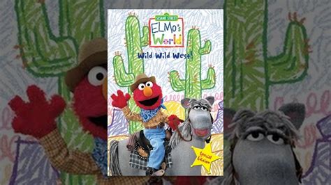 Sesame Street Elmos World Wild Wild West Youtube