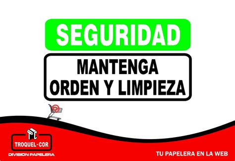 Cartel Adhesivo Seguridad Mantenga Orden Y Limpieza 12 X 17 Cm