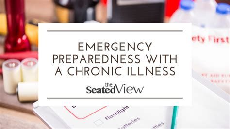 Emergency Preparedness With A Chronic Illness Or Disability The