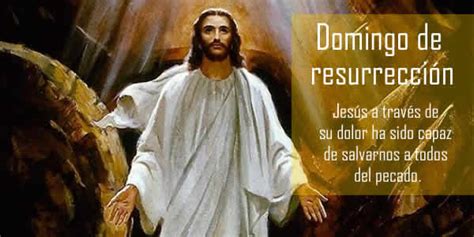 Mensajes De Semana Santa Domingo De Resurreccion