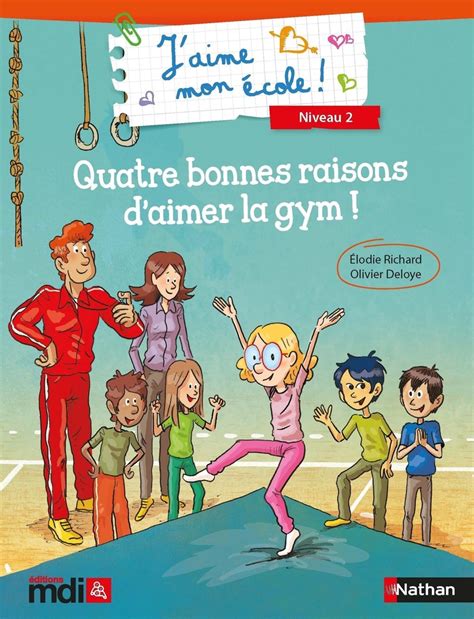 Pack De 5 Livres Quatre Bonnes Raisons Daimer La Gym Éditions Mdi