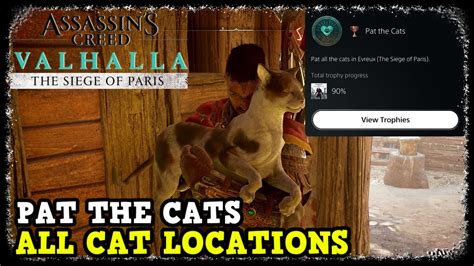Assassin S Creed Valhalla All Cat Locations In Evreux The Siege Of